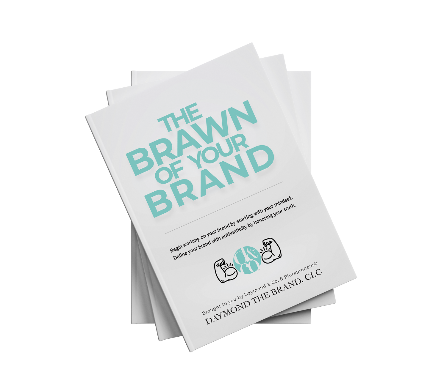 The Brawn of Your Brand