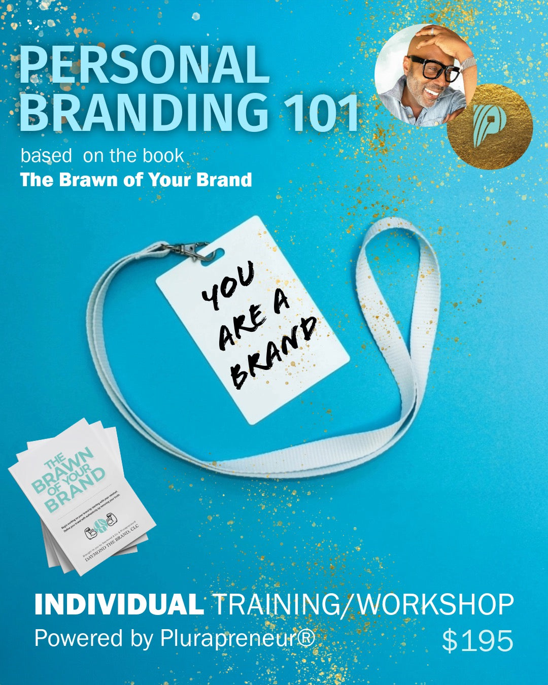 Personal Branding 101, Individual